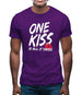 One Kiss Is It All It Takes Mens T-Shirt