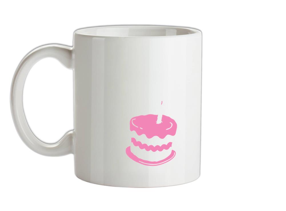 One Year Closer To Death! Ceramic Mug