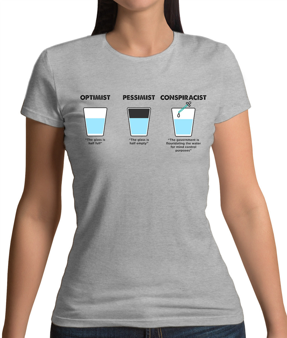 Optimist, Pessimist, Conspiracist Womens T-Shirt