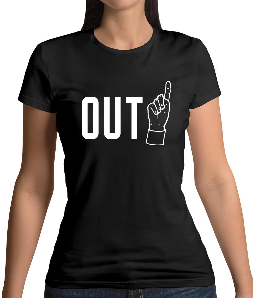 Out! Womens T-Shirt