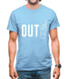 Out! Mens T-Shirt