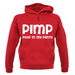 Pimp Poop In My Pants unisex hoodie