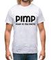 Pimp Poop In My Pants Mens T-Shirt