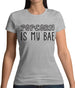 Popcorn Is My Bae Womens T-Shirt