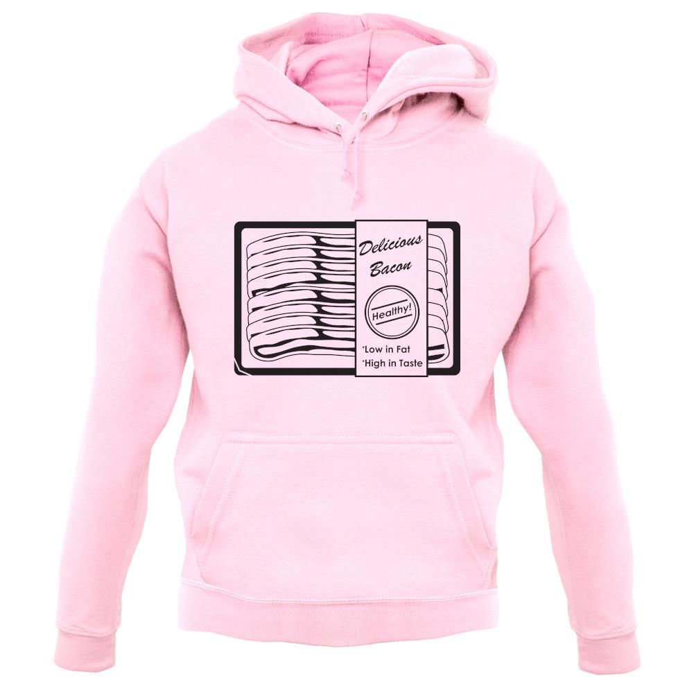 Delicious Bacon, Low In Fat - High In Taste unisex hoodie