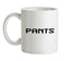 Pants Ceramic Mug