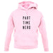 Part Time Nerd unisex hoodie