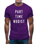 Part Time Nudist Mens T-Shirt