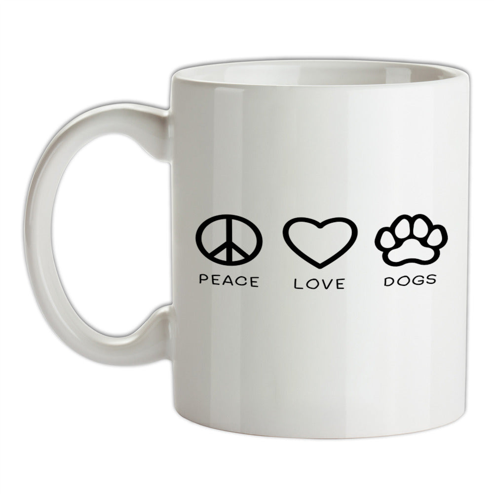 Peace, Love And Dogs Ceramic Mug