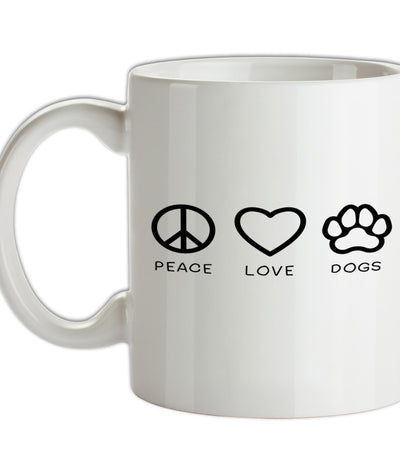 Peace, Love And Dogs Ceramic Mug