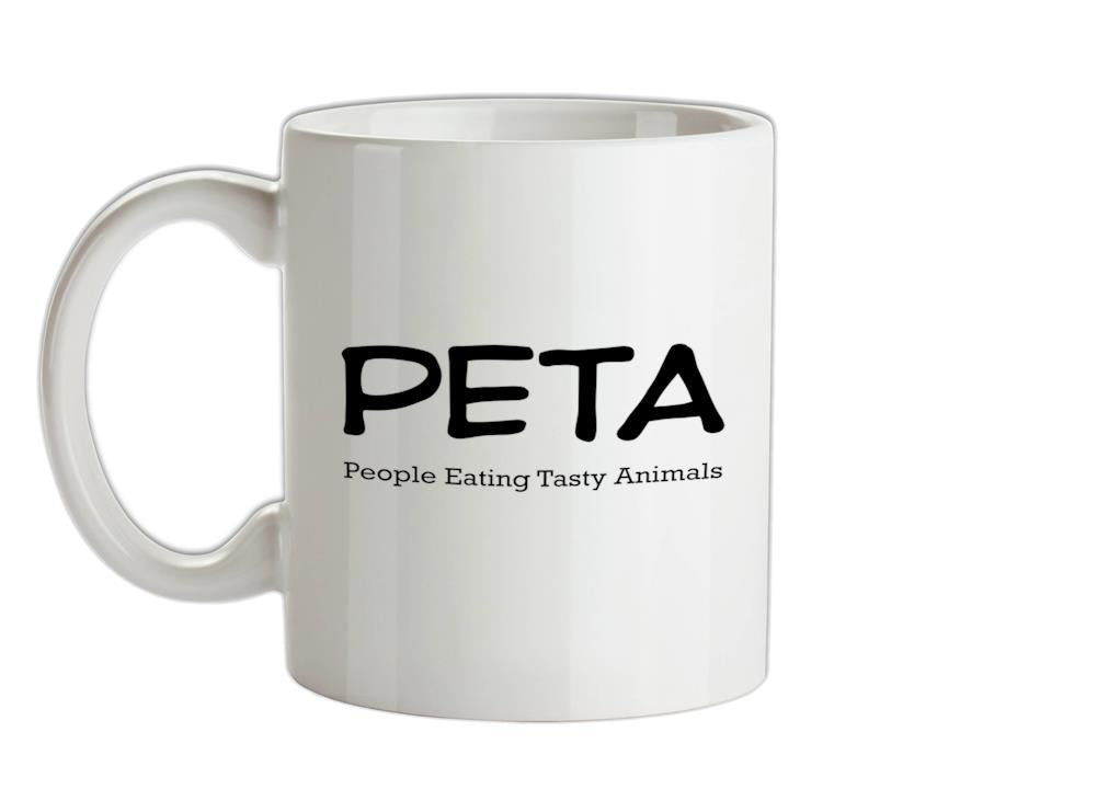 PETA People Eating Tasty Animals Ceramic Mug