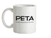 PETA People Eating Tasty Animals Ceramic Mug