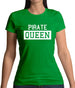 Pirate Queen Womens T-Shirt