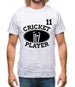 Cricket Player 11 Mens T-Shirt