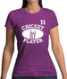 Cricket Player 11 Womens T-Shirt