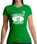 Cricket Player 11 Womens T-Shirt