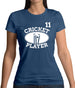 Cricket Player 11 Womens T-Shirt