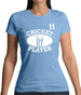 Cricket Player 11 Womens T-Shirt