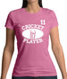 Cricket Player 11 Womens T-Shirt