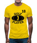 Golf Player 18 Mens T-Shirt