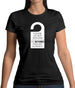 Please Do Not Disturb Womens T-Shirt