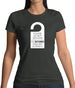 Please Do Not Disturb Womens T-Shirt