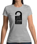 Please Do Not Disturb Womens T-Shirt