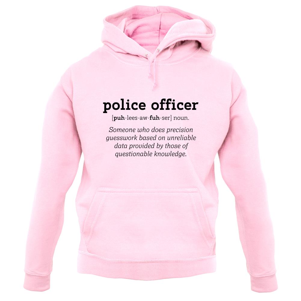 Police Officer Definition unisex hoodie