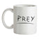 Prey Ceramic Mug