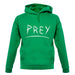 Prey unisex hoodie