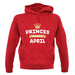 Princes Are Born In April unisex hoodie