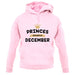 Princes Are Born In December unisex hoodie