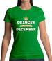 Princes Are Born In December Womens T-Shirt