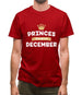 Princes Are Born In December Mens T-Shirt