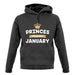 Princes Are Born In January unisex hoodie