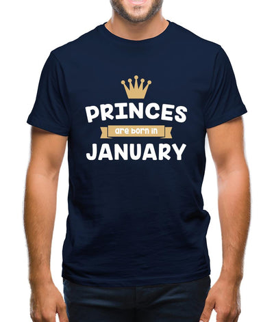 Princes Are Born In January Mens T-Shirt