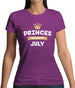 Princes Are Born In July Womens T-Shirt