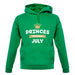 Princes Are Born In July unisex hoodie