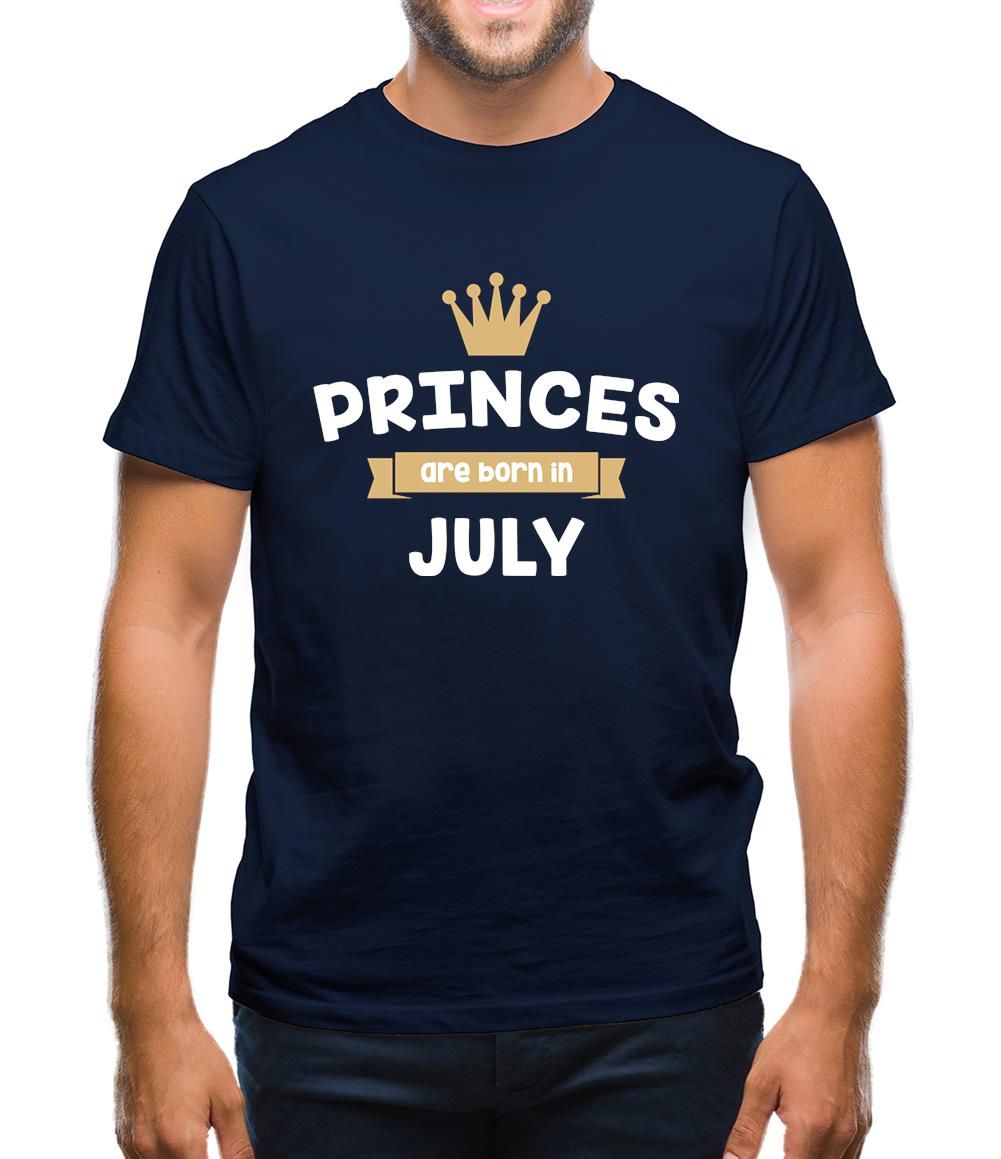 Princes Are Born In July Mens T-Shirt