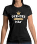 Princes Are Born In May Womens T-Shirt