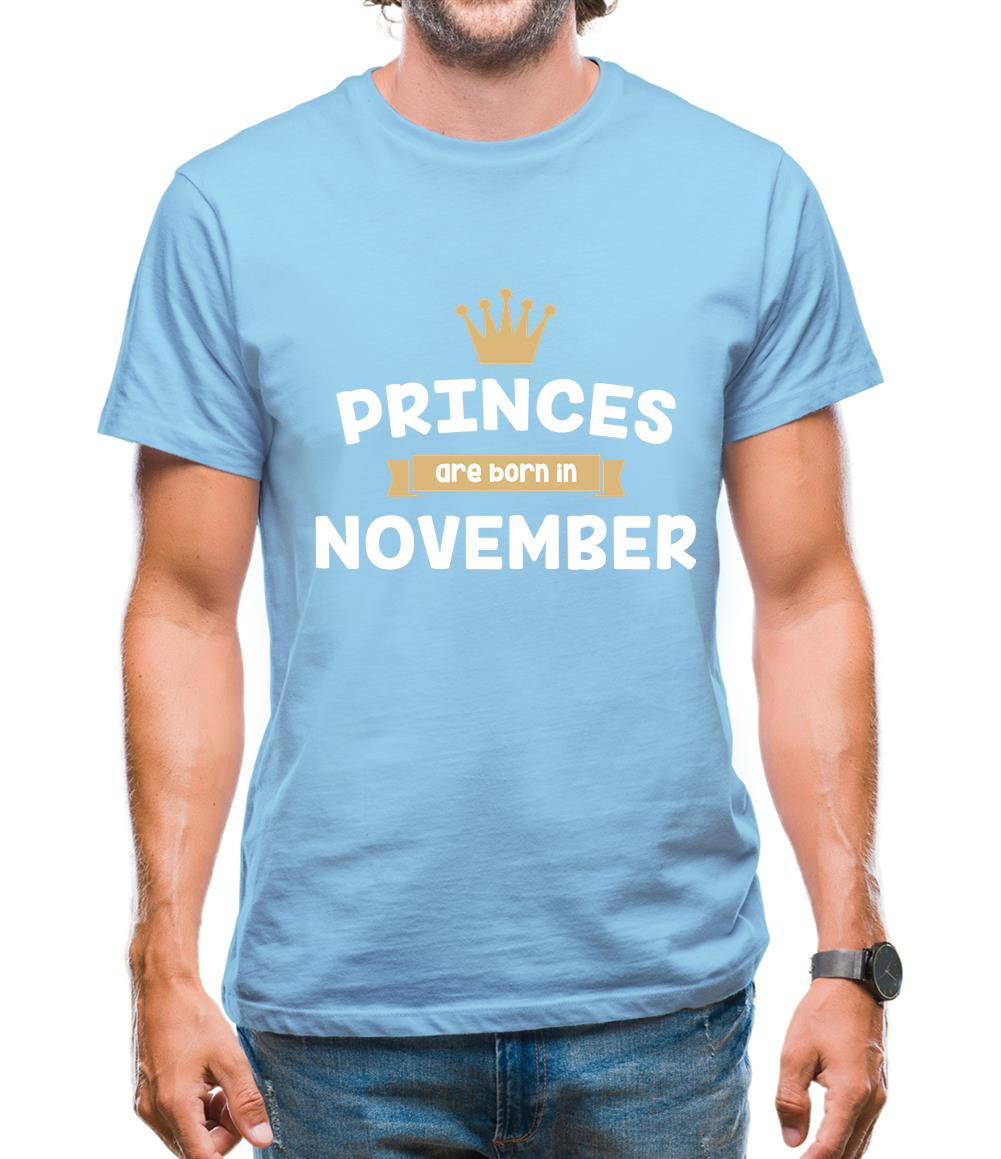 Princes Are Born In November Mens T-Shirt