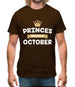 Princes Are Born In October Mens T-Shirt