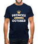 Princes Are Born In October Mens T-Shirt