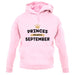 Princes Are Born In September unisex hoodie