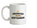 Princes Are Born In September Ceramic Mug