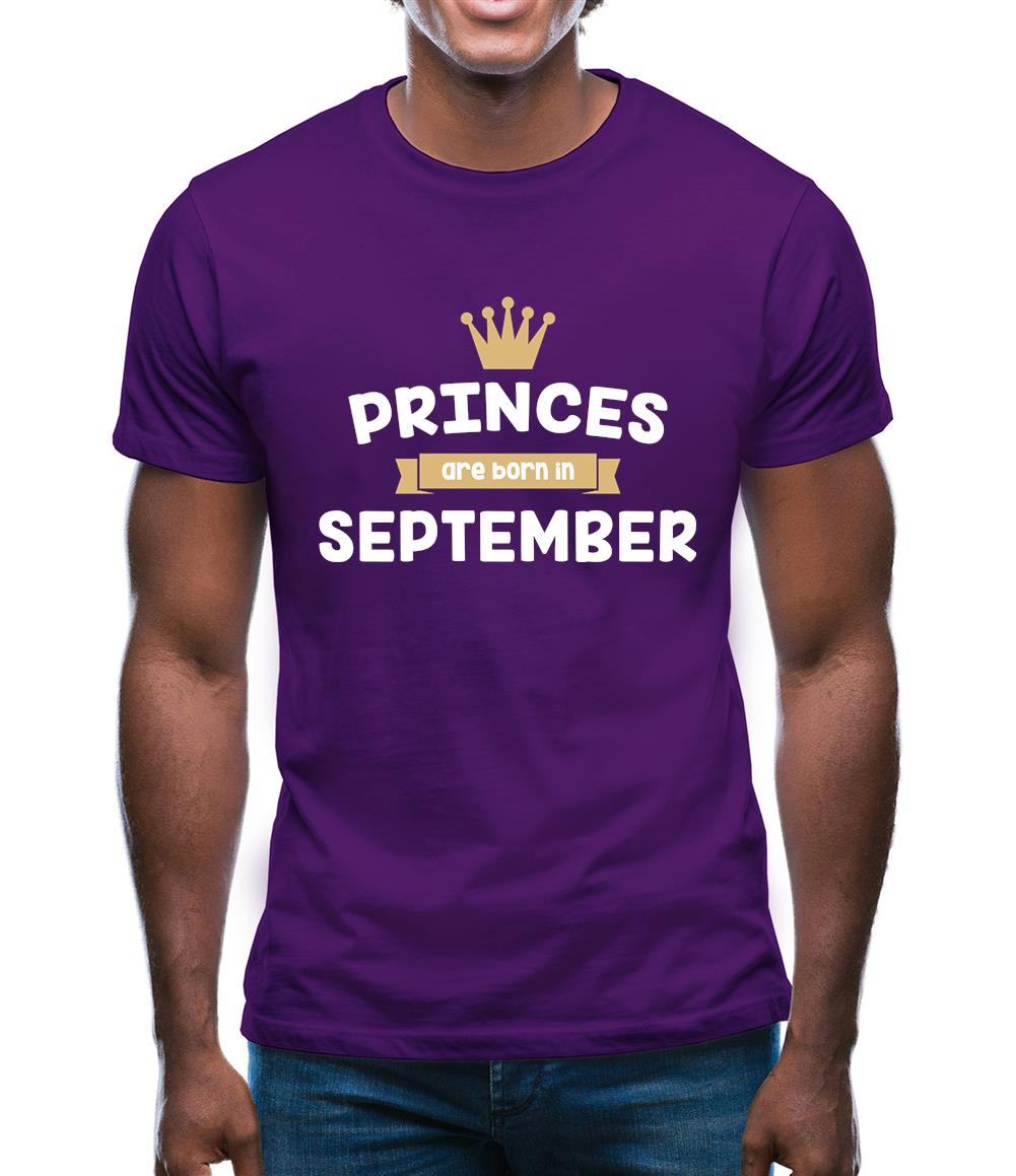 Princes Are Born In September Mens T-Shirt