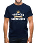 Princes Are Born In September Mens T-Shirt