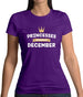 Princesses Are Born In December Womens T-Shirt