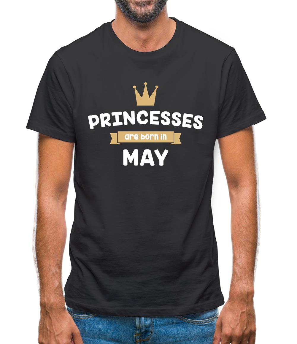 Princesses Are Born In May Mens T-Shirt