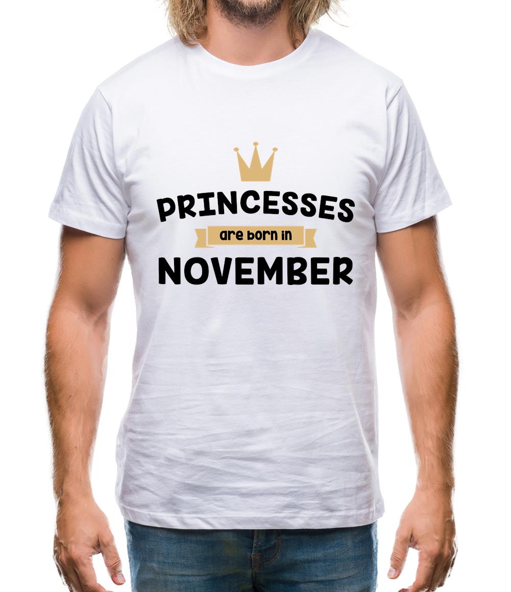 Princesses Are Born In November Mens T-Shirt
